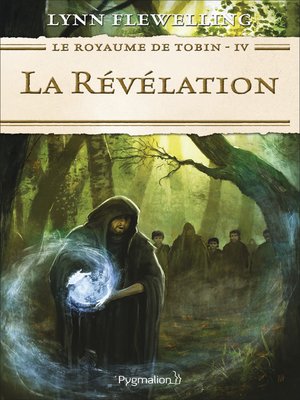 cover image of Le Royaume de Tobin (Tome 4)--La Révélation